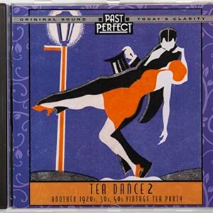 Tea Dance 2 - Another 1920s 30s 40s Vintage Tea Party